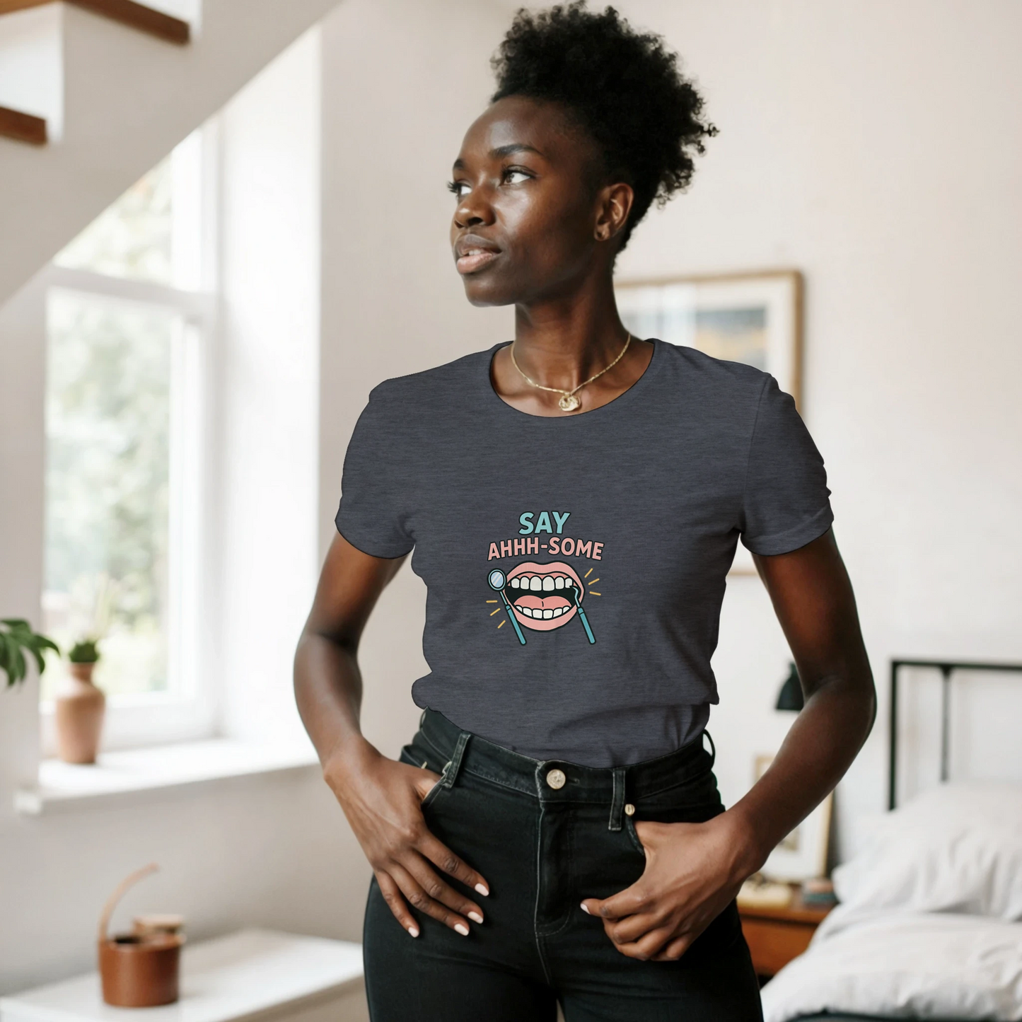 Say Ahhh-Some Women’s T-Shirt – Funny Dental Hygienist Shirt - F4 Custom Prints