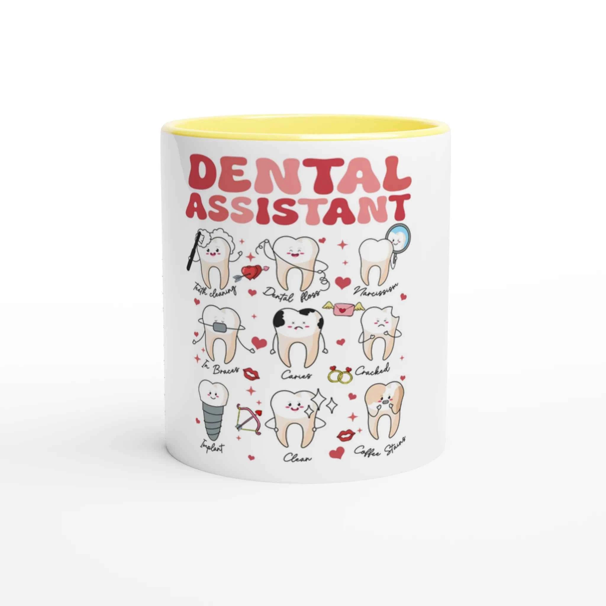 Dental Assistant Valentines Day Mug | 11 oz Color Inside