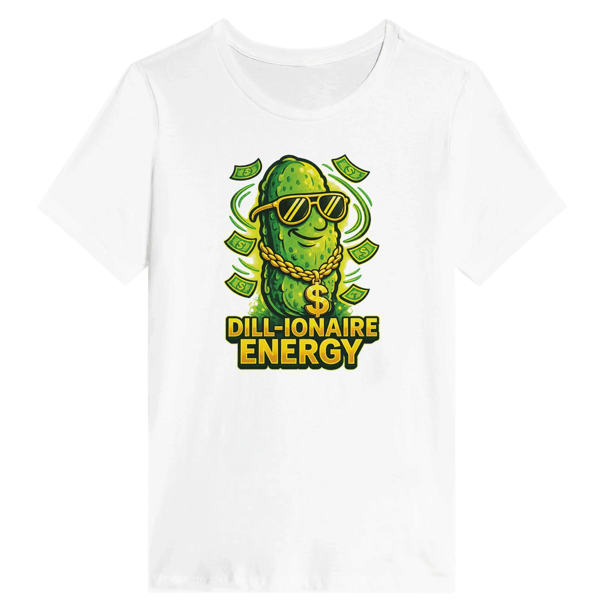 Women’s Dill-ionaire Energy Pickle T-Shirt