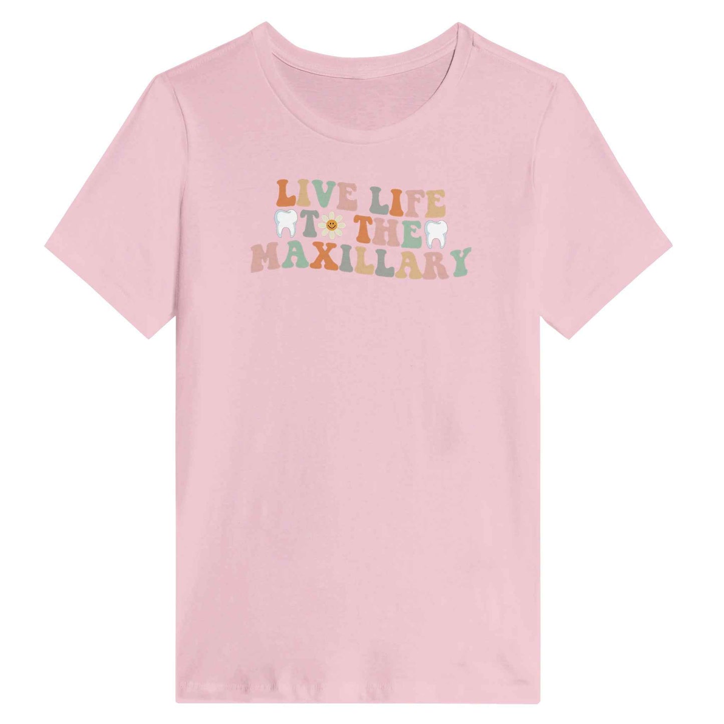 Retro Dental Women’s Shirt – Live Life to the Maxillary Tee