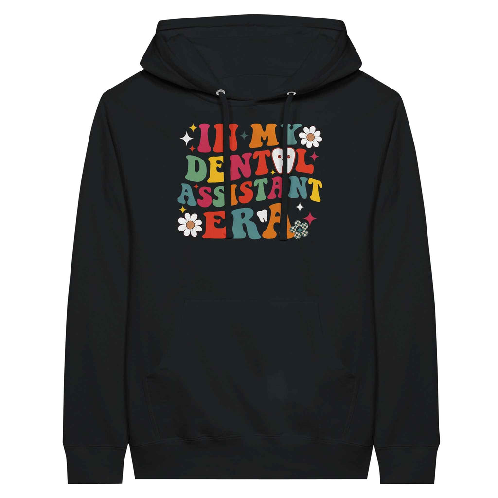 Dental Assistant Era Hoodie