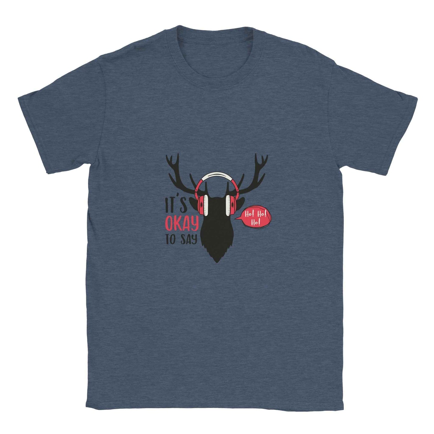 It's Okay to Say Ho Ho Ho Deer T-Shirt – Festive Holiday Graphic Tee