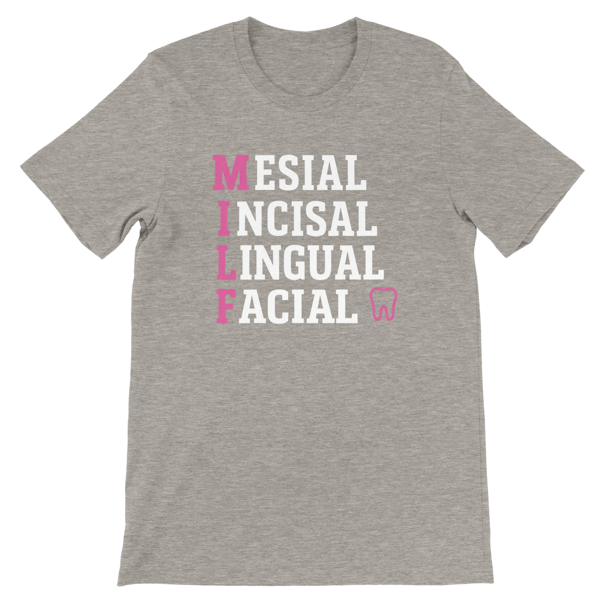 MILF Dental T-Shirt