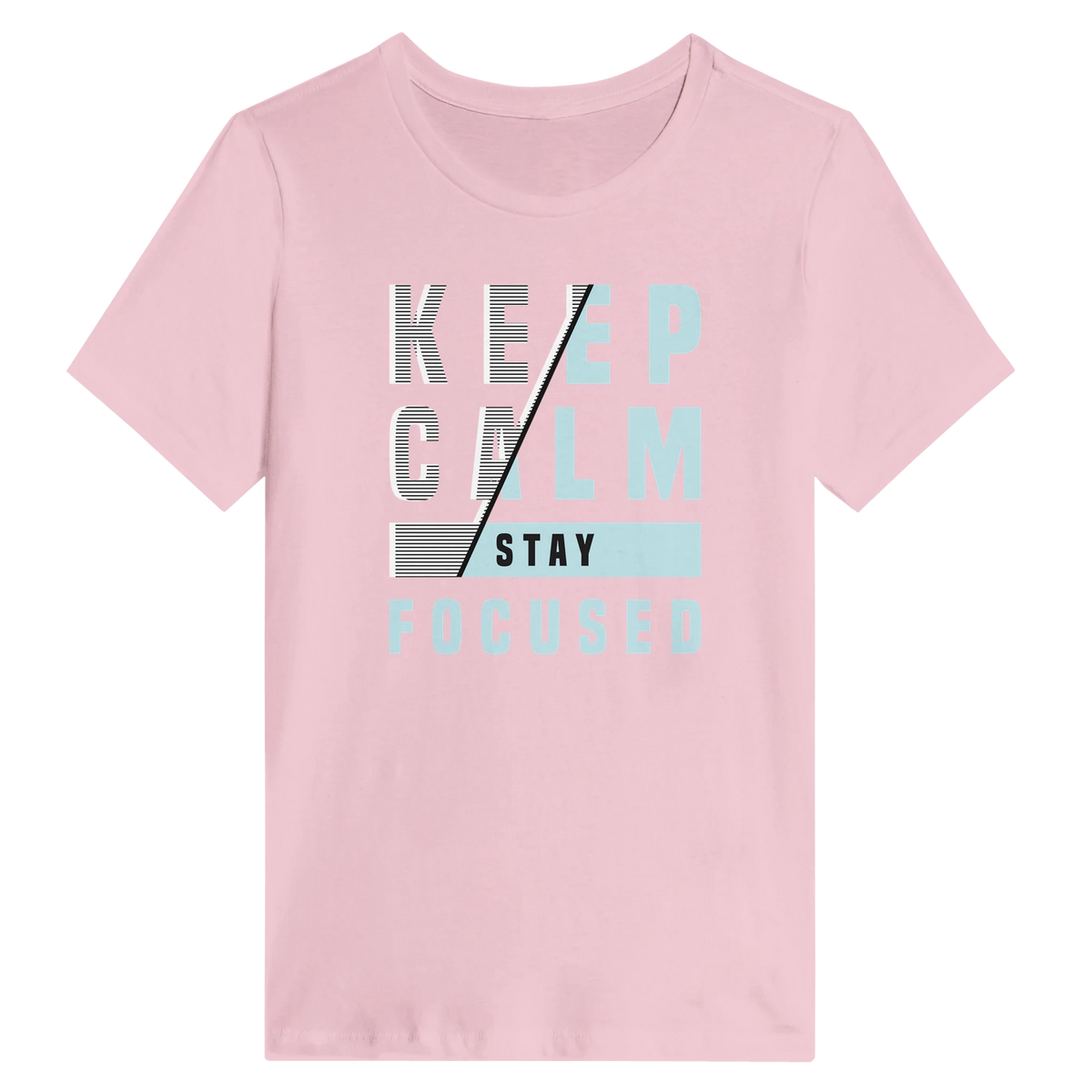Women’s Keep Calm Stay Focused T-Shirt