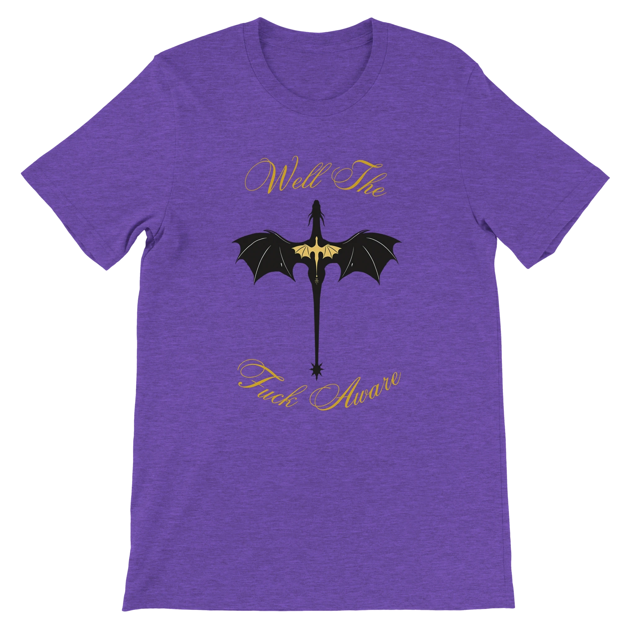 Fourth Wing Dragon “Well The Fuck Aware” T-Shirt