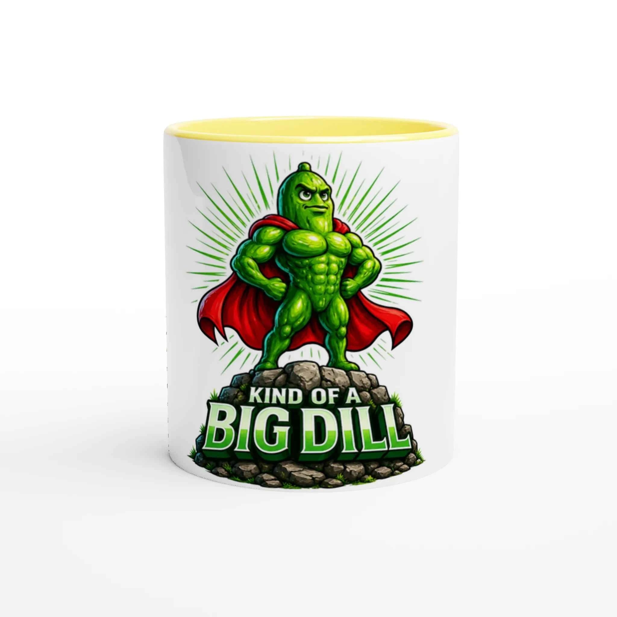 Kinda Of A Big Dill Pickle 11oz Coffee Mug with Color Inside