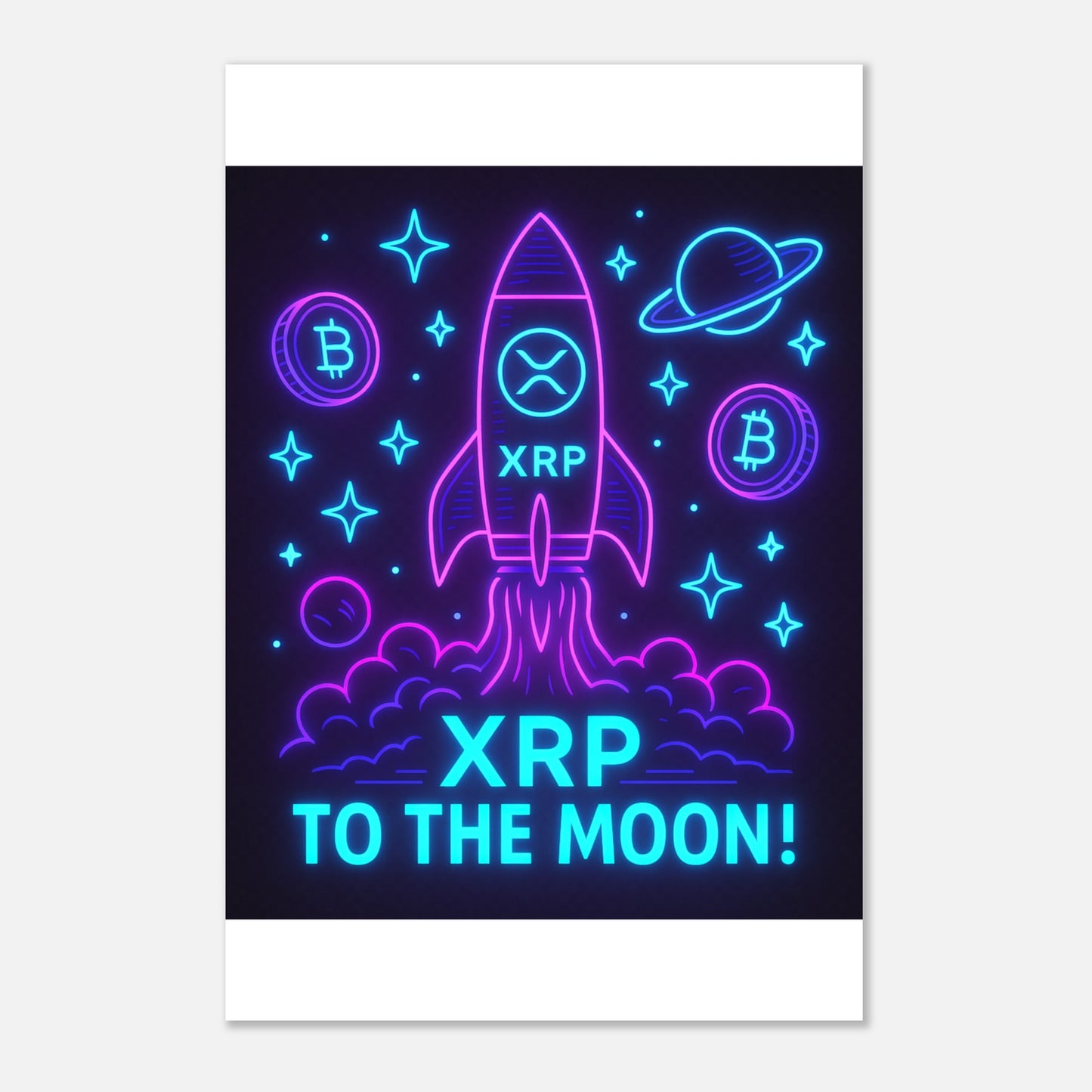 XRP To The Moon Poster – Neon Crypto Hype Wall Art - F4 Custom Prints