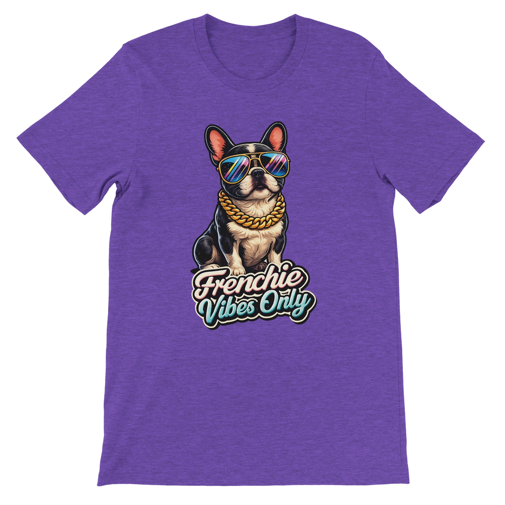 Frenchie Vibes Only T-Shirt