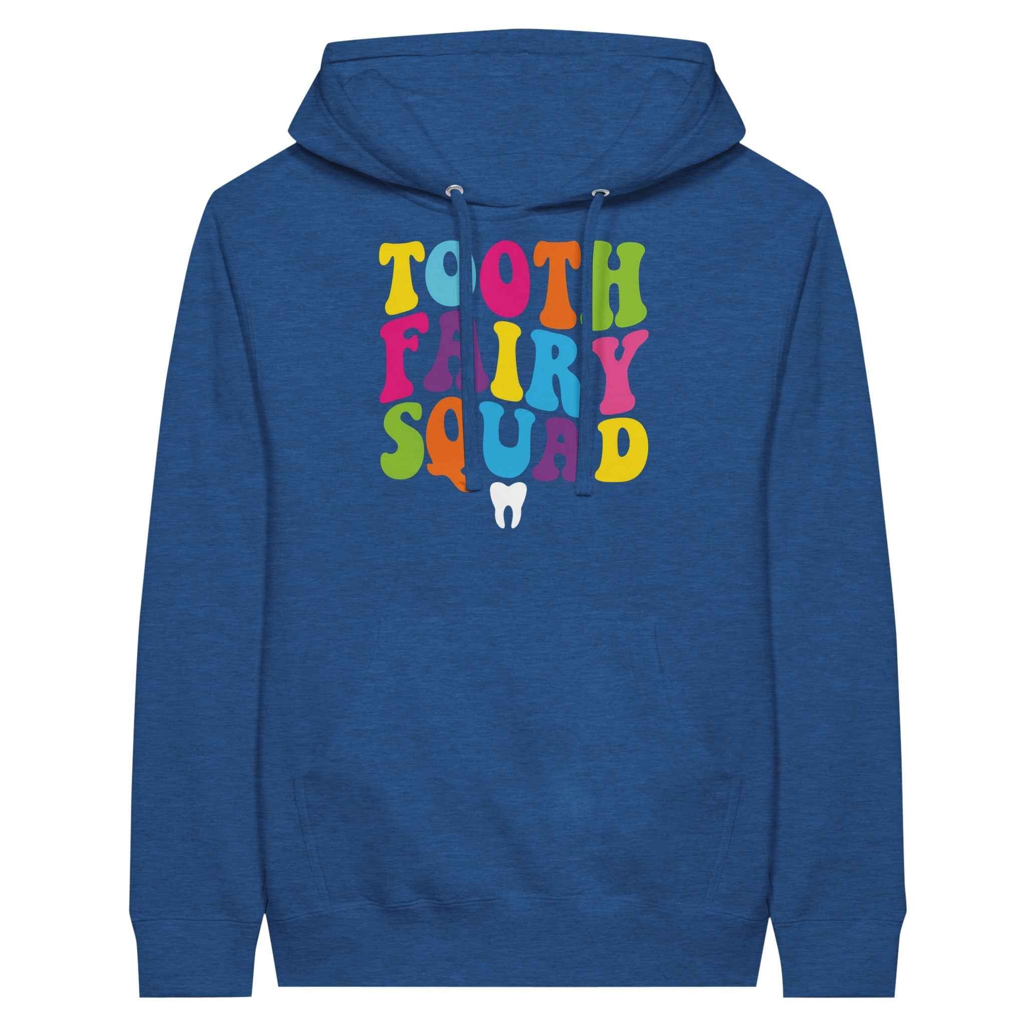 Tooth Fairy Squad Hoodie