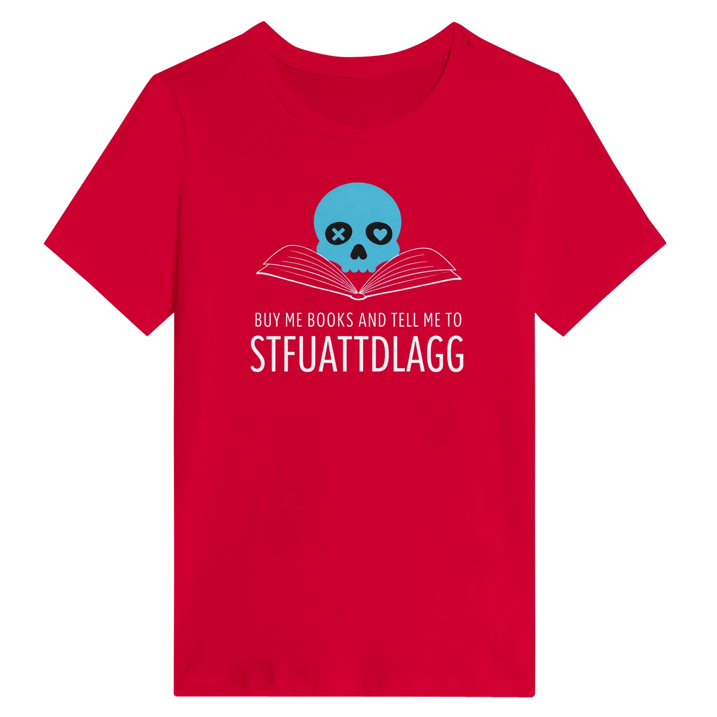 Women’s STFUATTDLAGG T-Shirt
