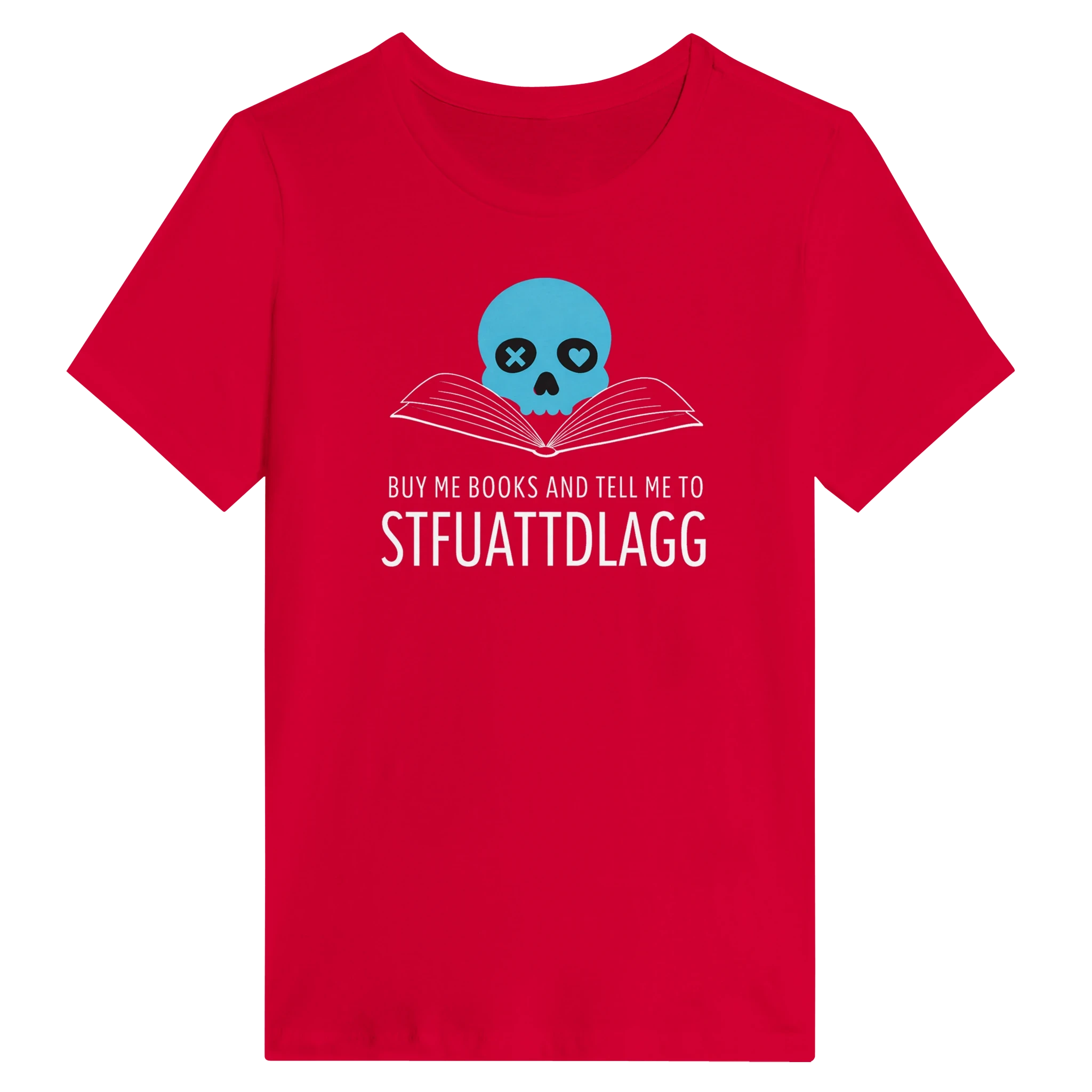 Women’s STFUATTDLAGG T-Shirt