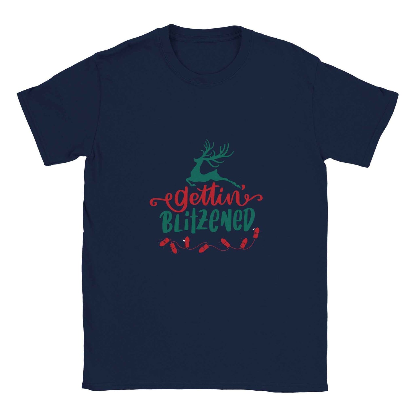 Gettin' Blitzened Christmas Shirt – Festive Reindeer Holiday Graphic Tee in Your Choice of Colors