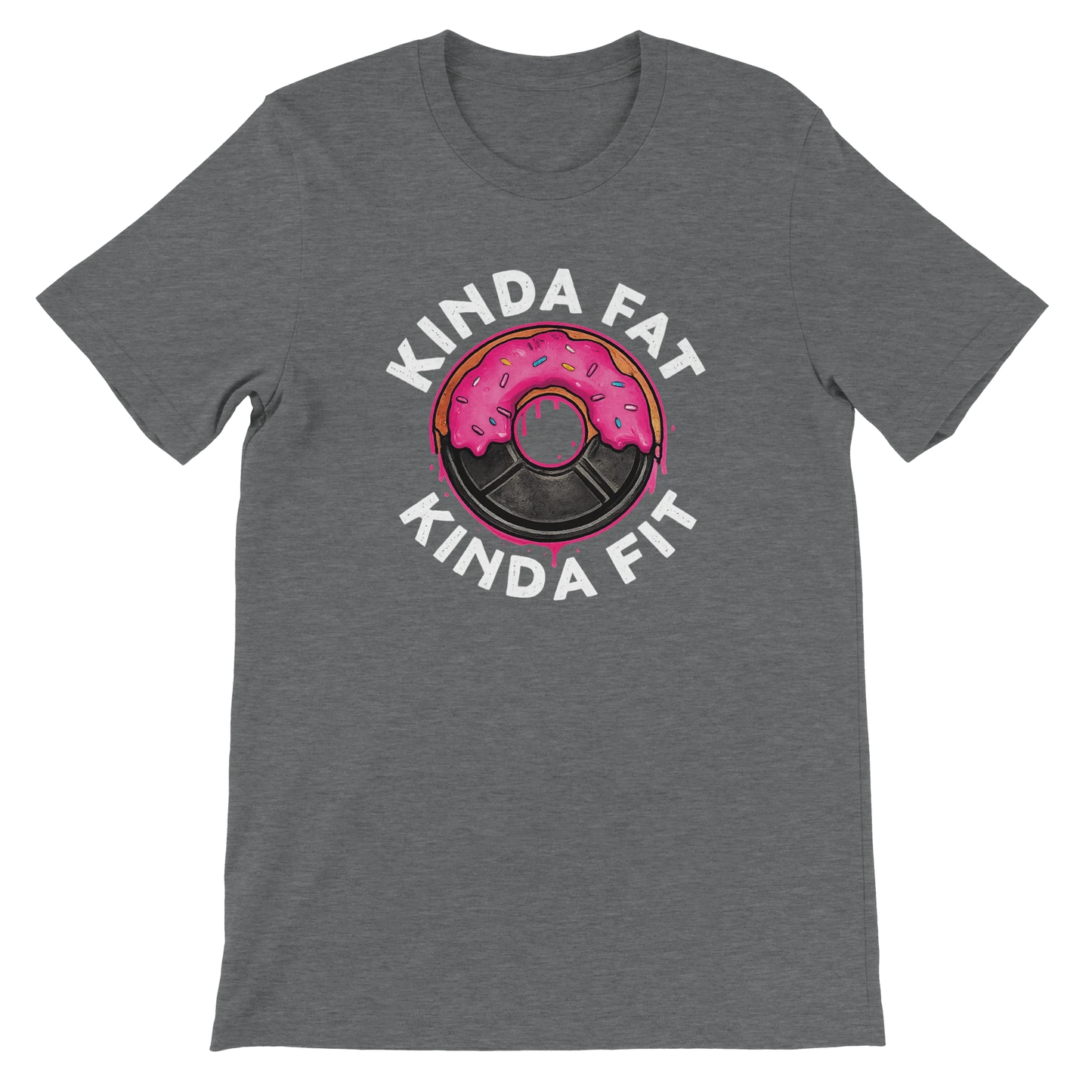 Kinda Fat Kinda Fit Donut T-Shirt