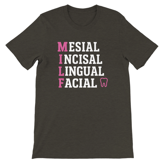 MILF Dental T-Shirt