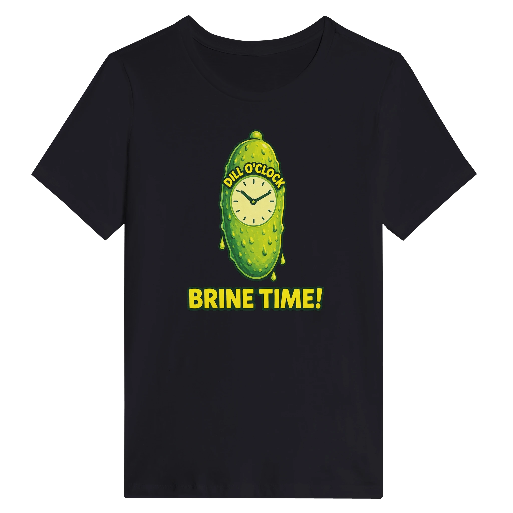 Women’s Dill OClock Brine Time Pickle T-Shirt
