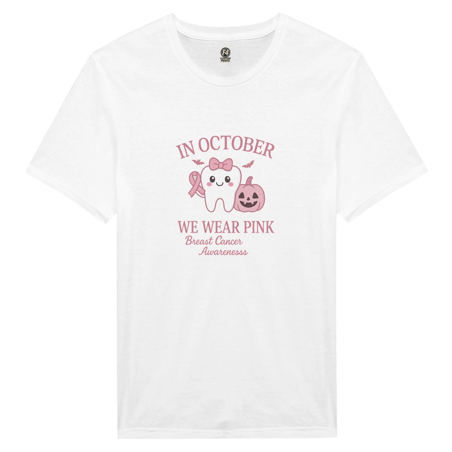 In October We Wear Pink Breast Cancer Awareness Dental Shirt - F4 Custom Prints