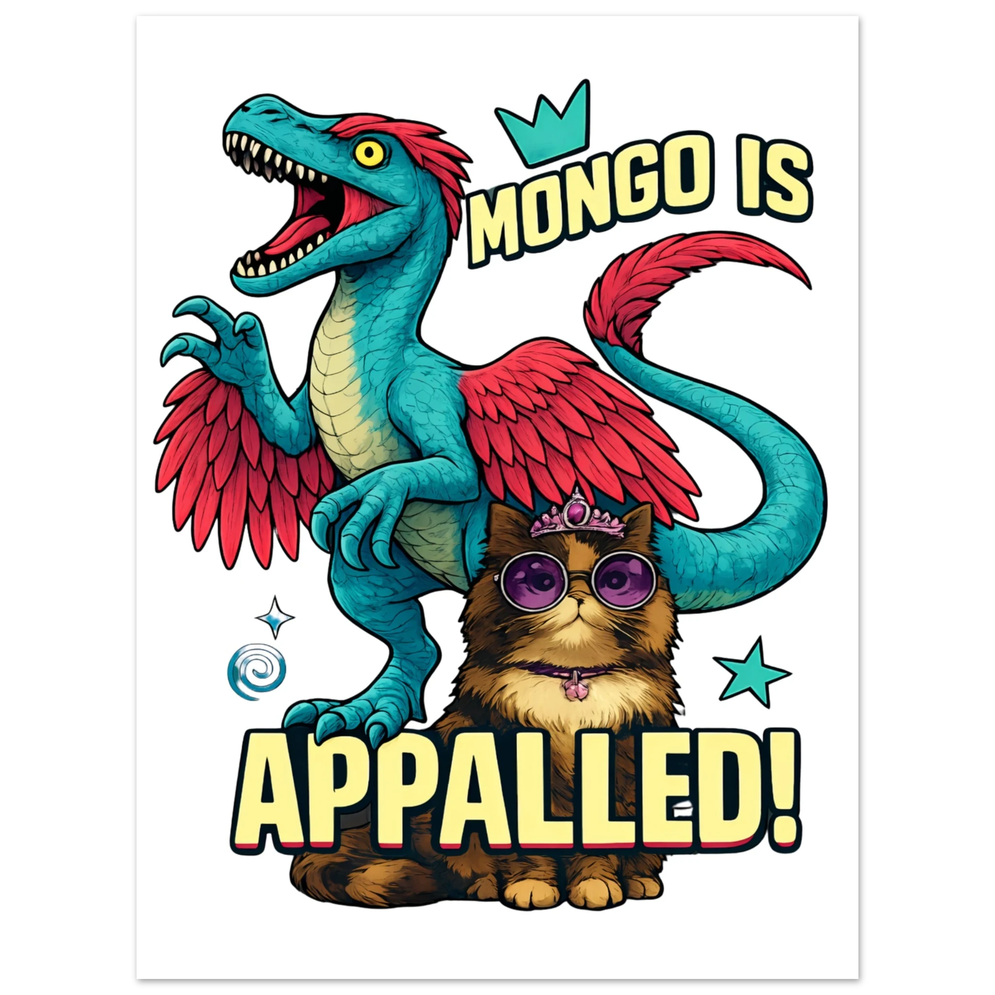 Mongo Is Appalled Princess Donut Fine Art Poster