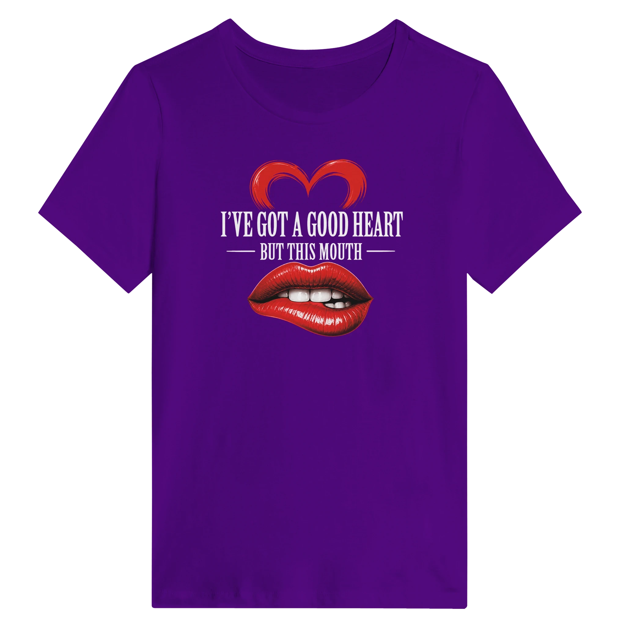 Women’s I’ve Got A Good Heart But This Mouth T-Shirt
