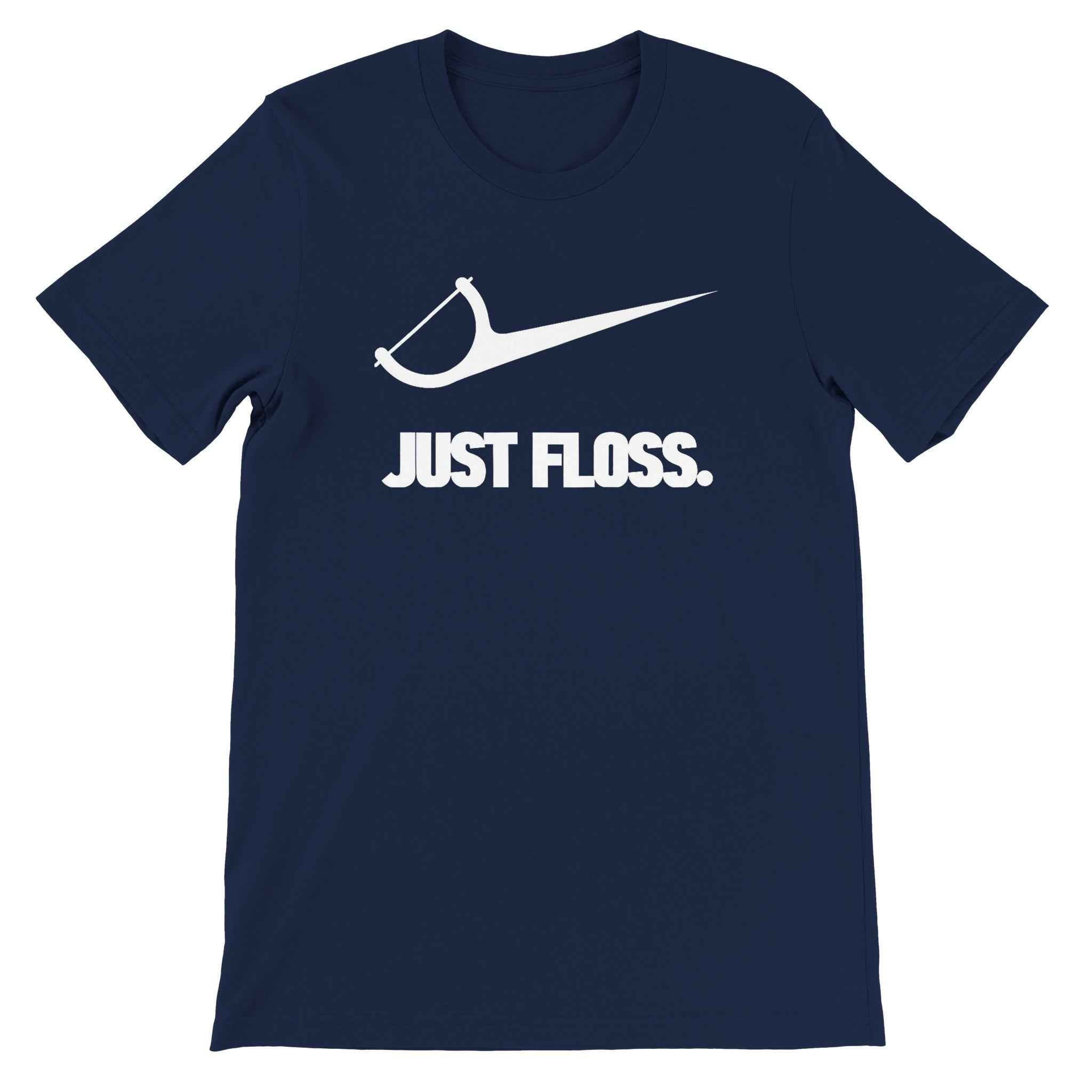 Funny Dental Floss Shirt – Just Floss Dental Humor Tee