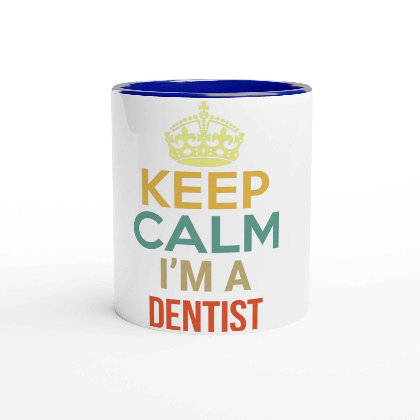 Dentist Humor 11oz Coffee Mug with Color Inside – Keep Calm I’m a Dentist Design