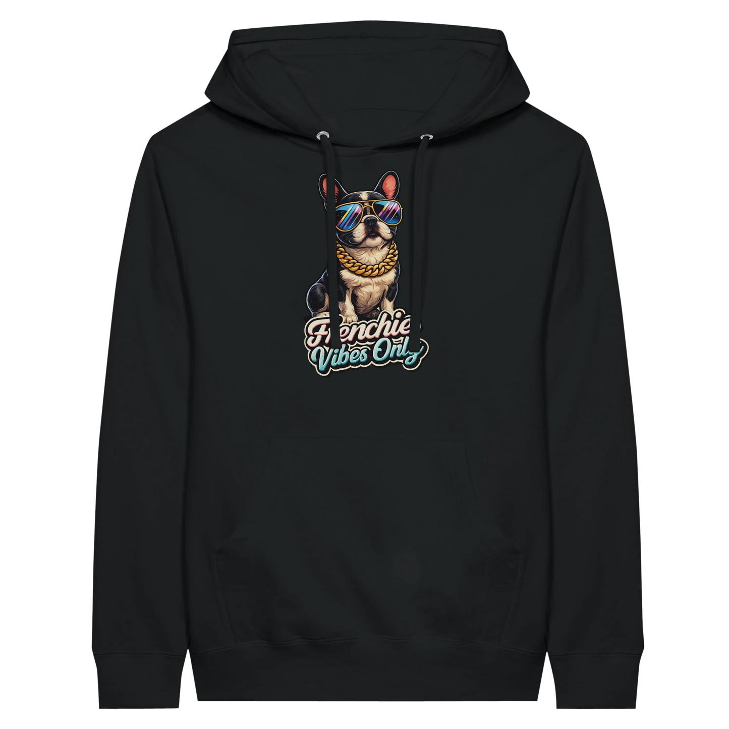 Frenchie Vibes Only Hoodie