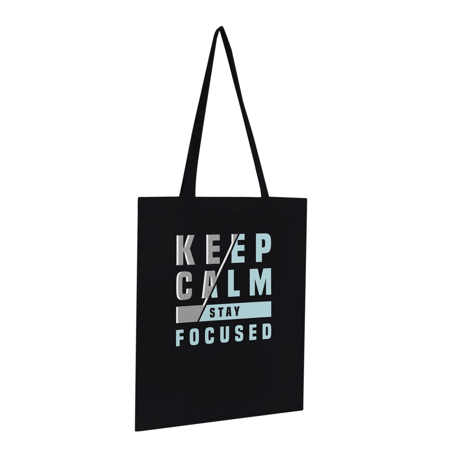 Keep Calm Stay Focused Tote Bag