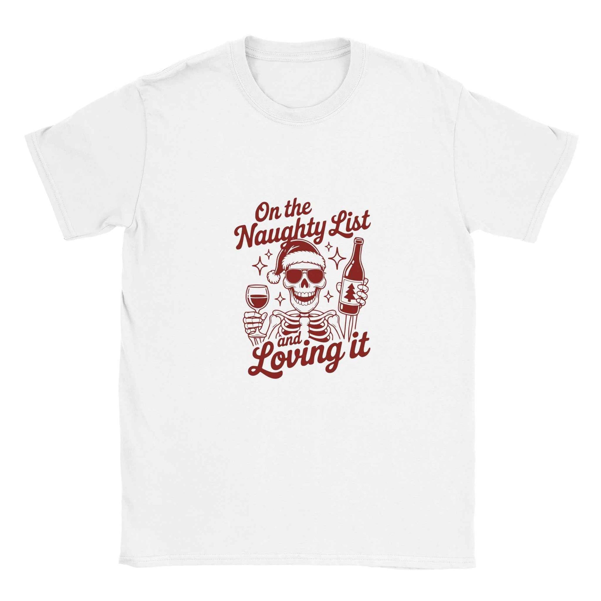 Naughty List & Loving It – Festive Holiday Graphic Tee for Skeleton & Wine Lovers