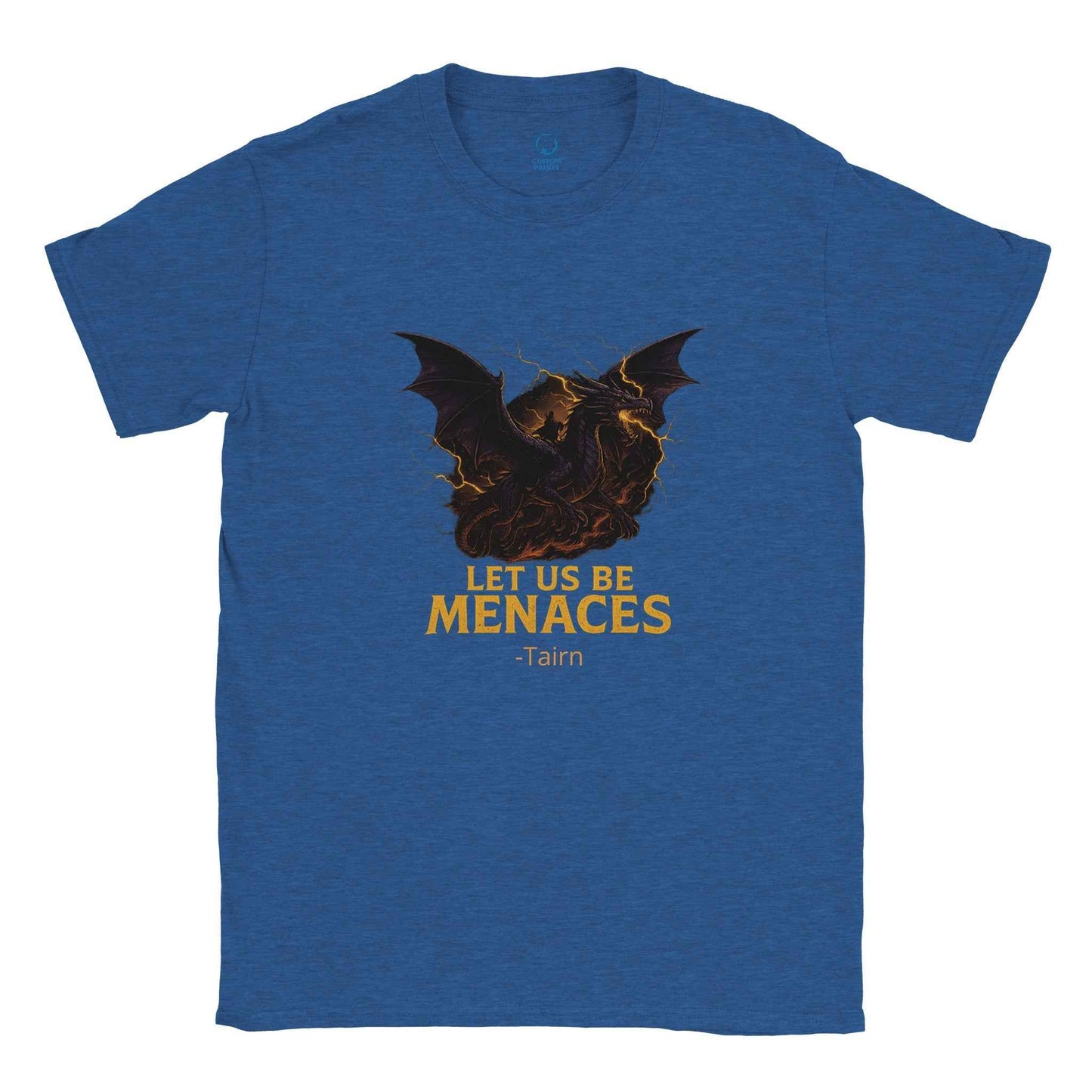 "Let Us Be Menaces" Bookish T-Shirt – Epic Dragon Fantasy Reader Design in Multiple Colors