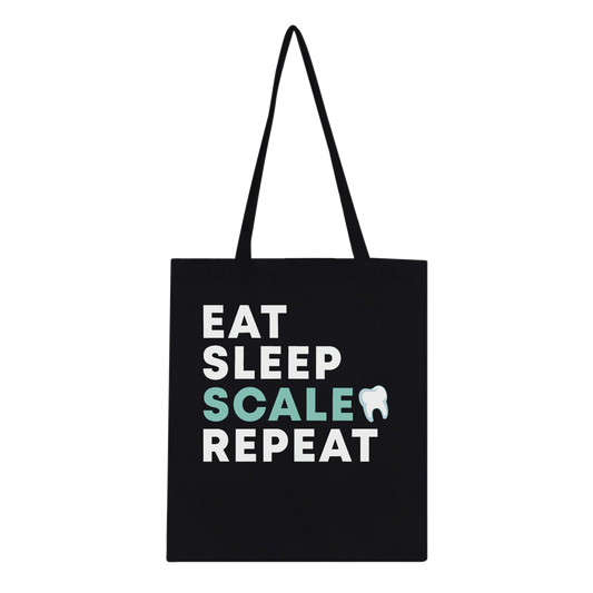 Eat Sleep Scale Repeat Dental Hygienist Tote Bag