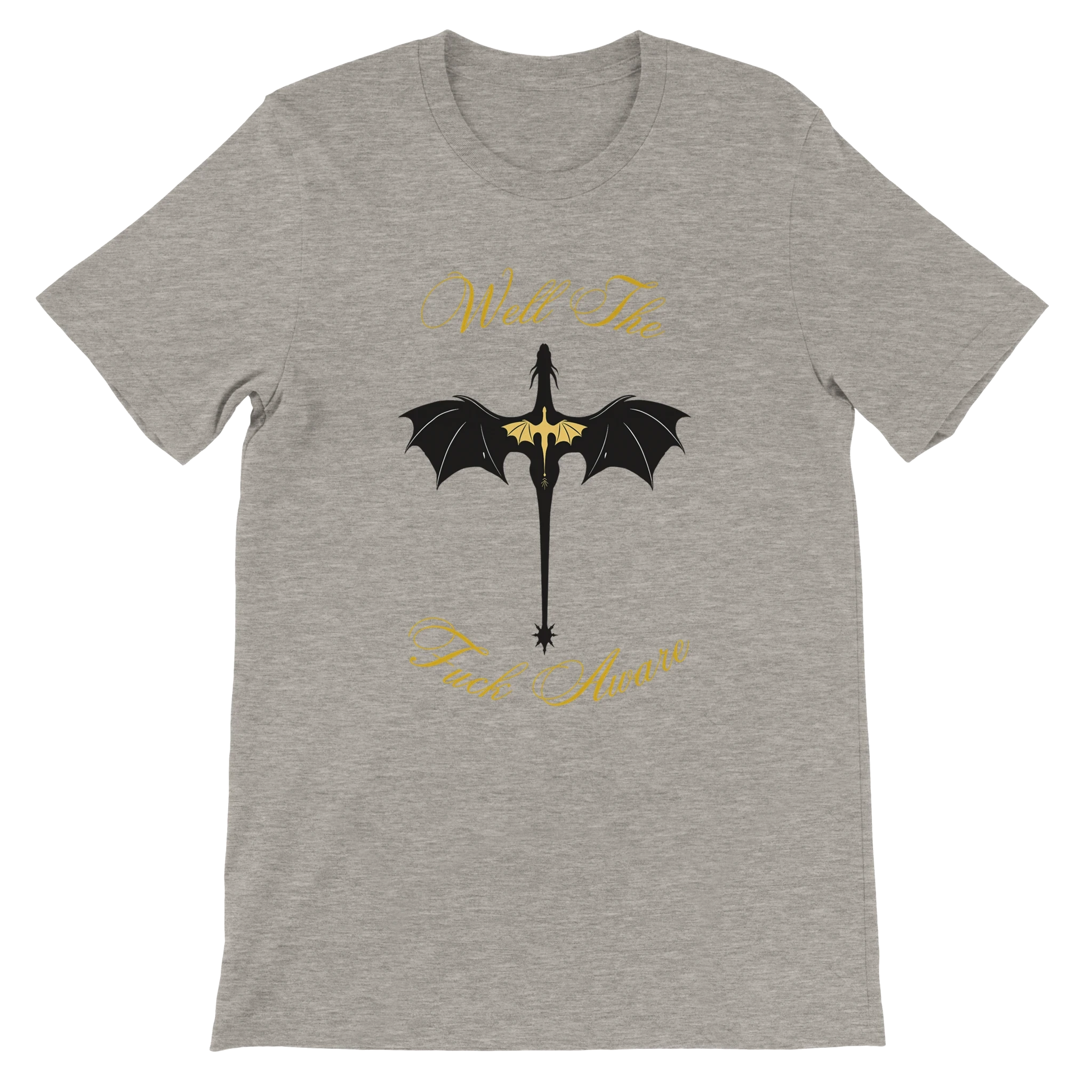 Fourth Wing Dragon “Well The Fuck Aware” T-Shirt