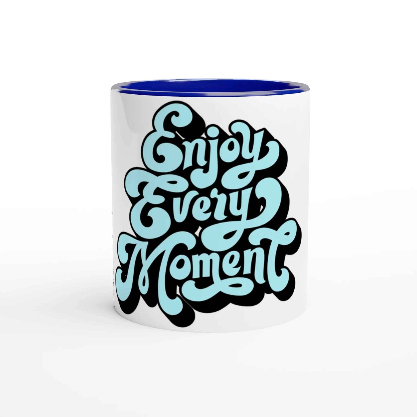 Enjoy Every Moment Mug with Color Inside