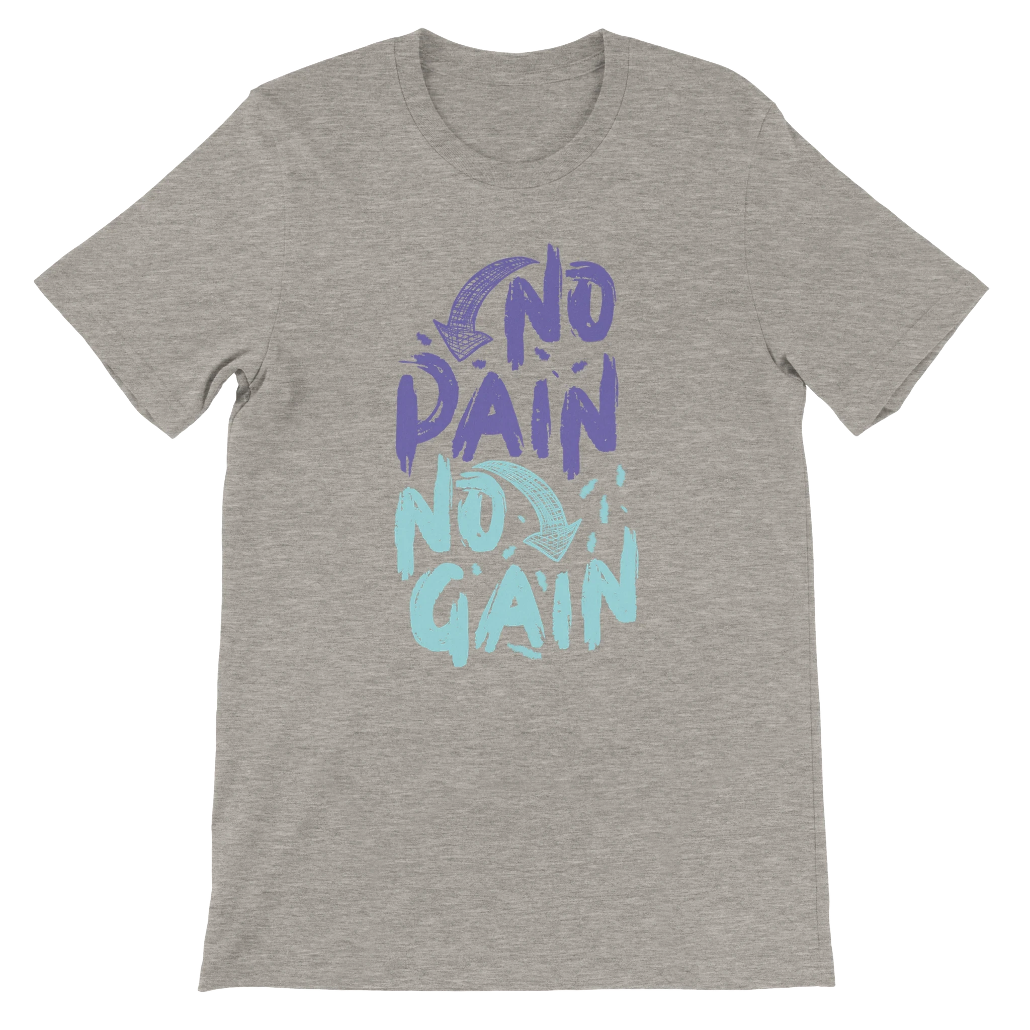 No Pain No Gain T-Shirt