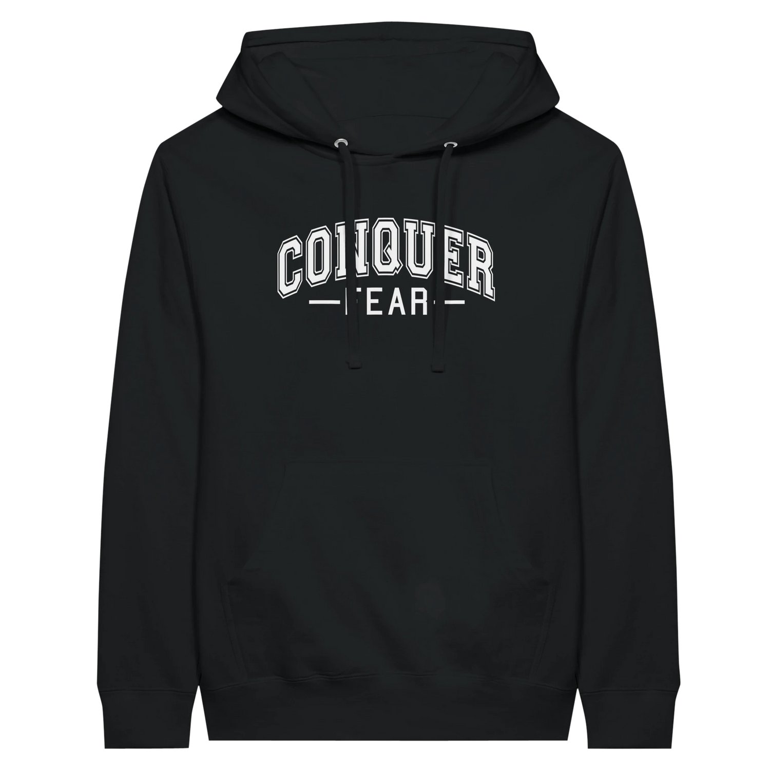 Conquer Fear University Style Hoodie
