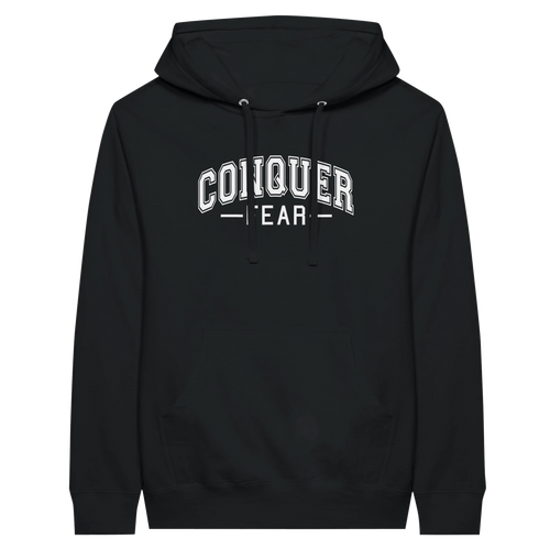 Conquer Fear University Style Hoodie