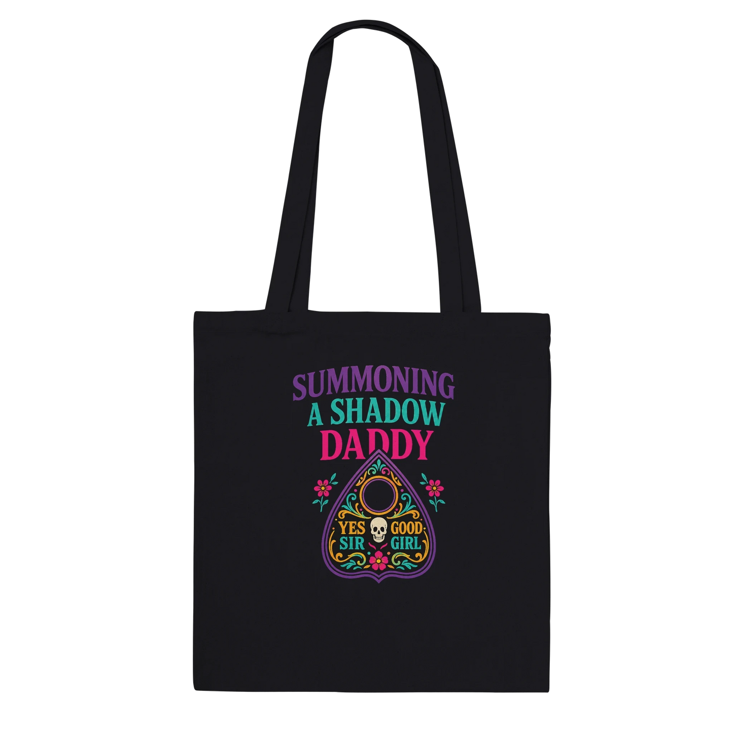 Summoning a Shadow Daddy Tote Bag