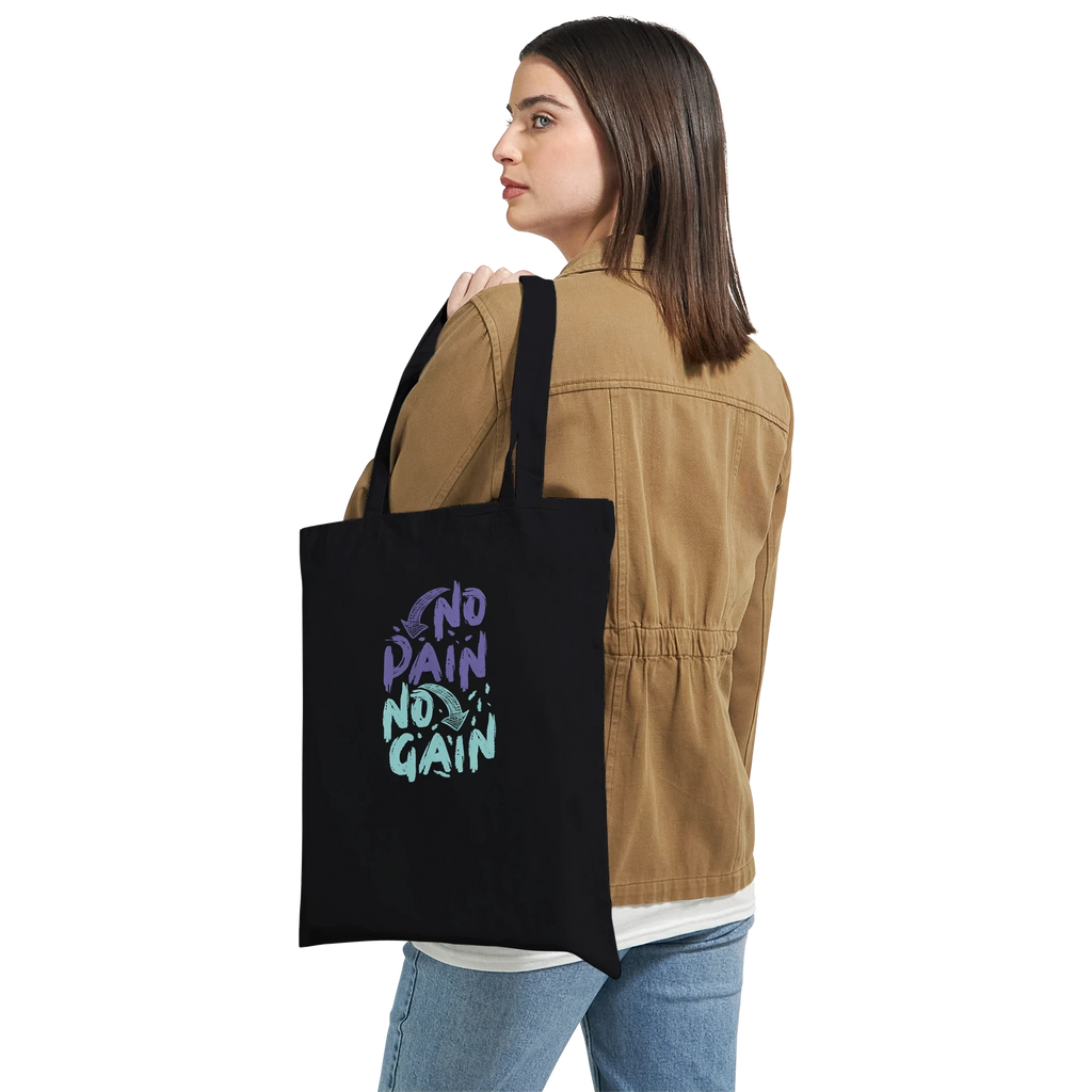 No Pain No Gain Tote Bag