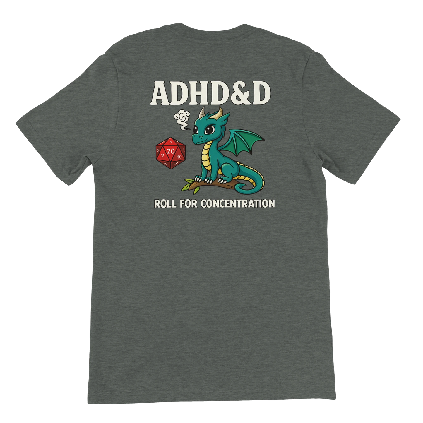ADHD&D Roll for Concentration T-Shirt