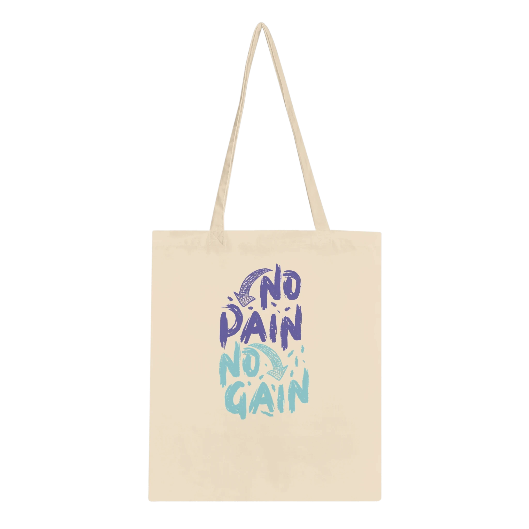 No Pain No Gain Tote Bag