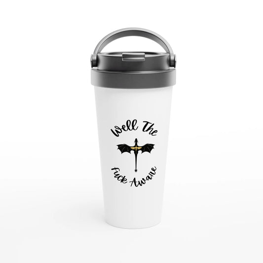 Forth Wing Travel Mug – “Well The Fuck Aware” Dragon Tumbler - F4 Custom Prints