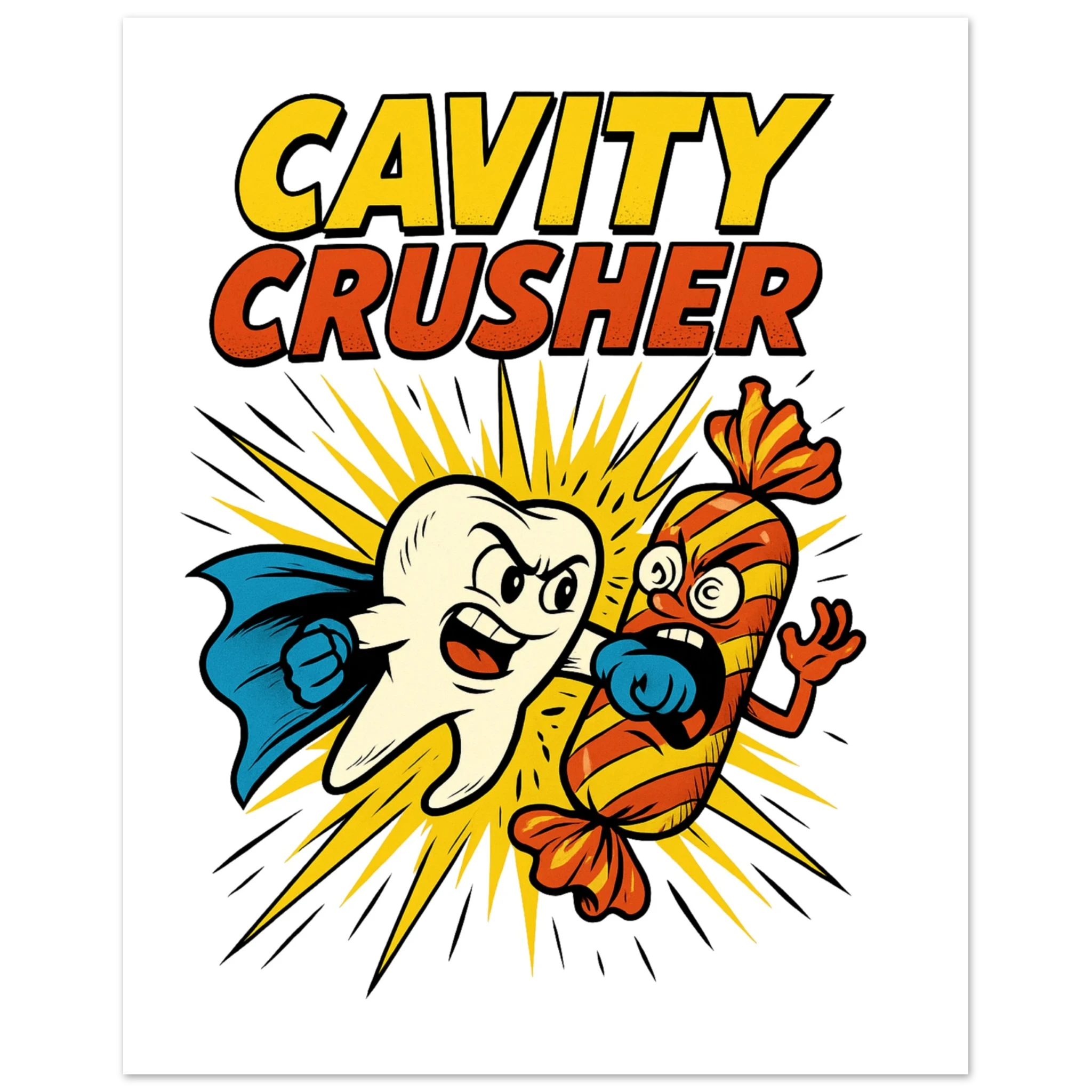 Cavity Crusher Fine Art Poster