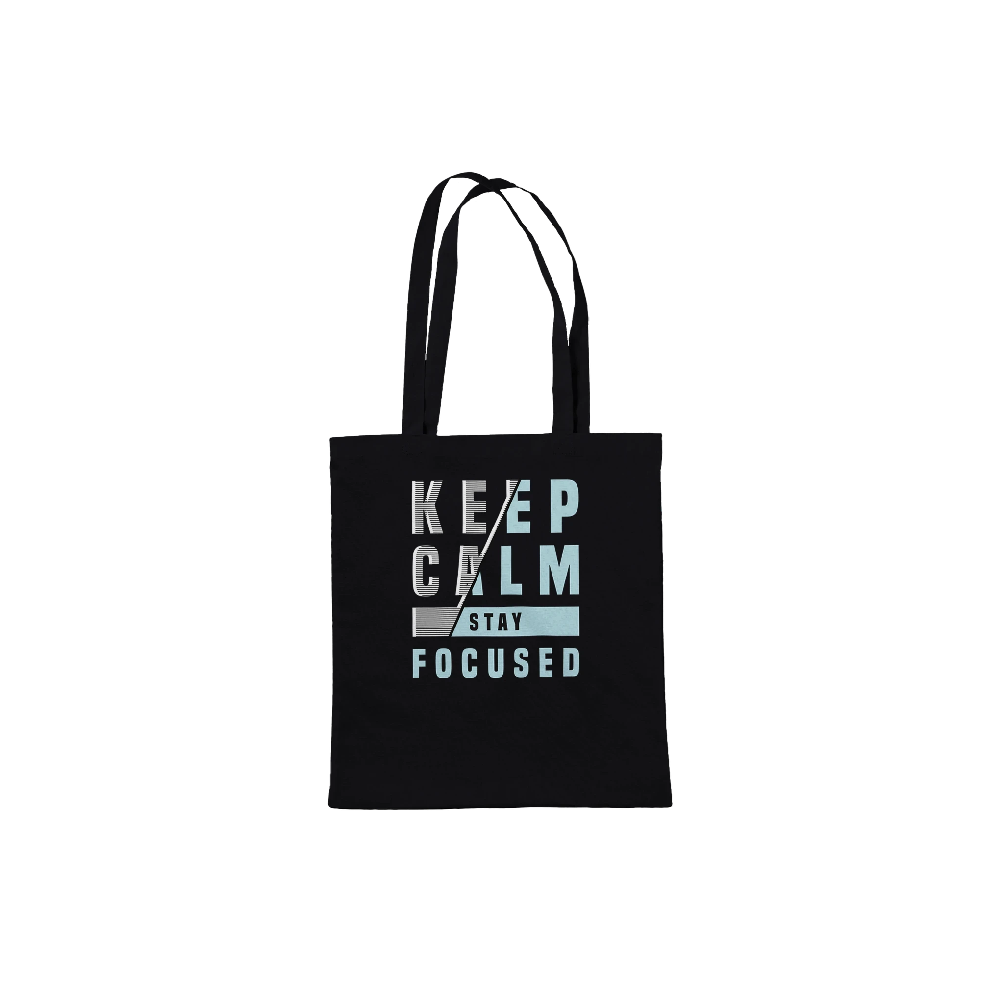 Keep Calm Stay Focused Tote Bag