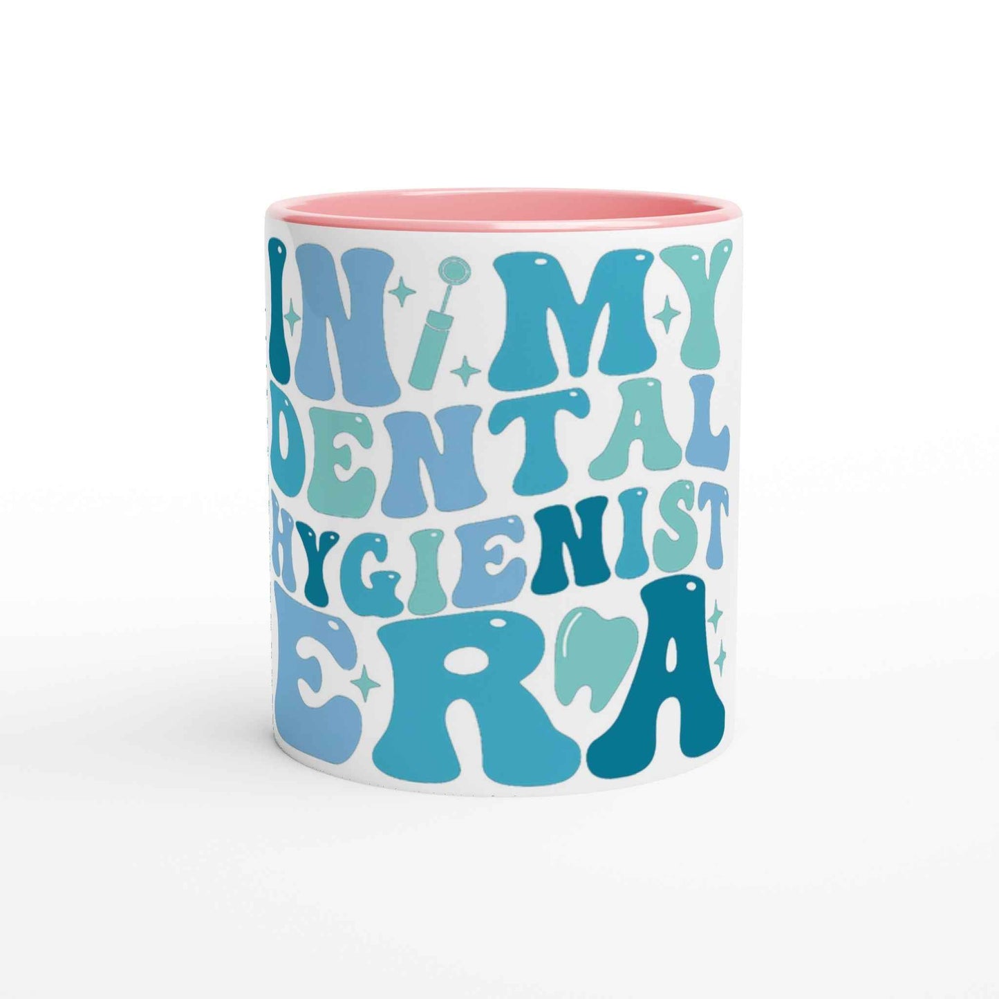 Dental Hygienist 11oz Coffee Mug with Color Inside – In My Dental Hygienist Era Design
