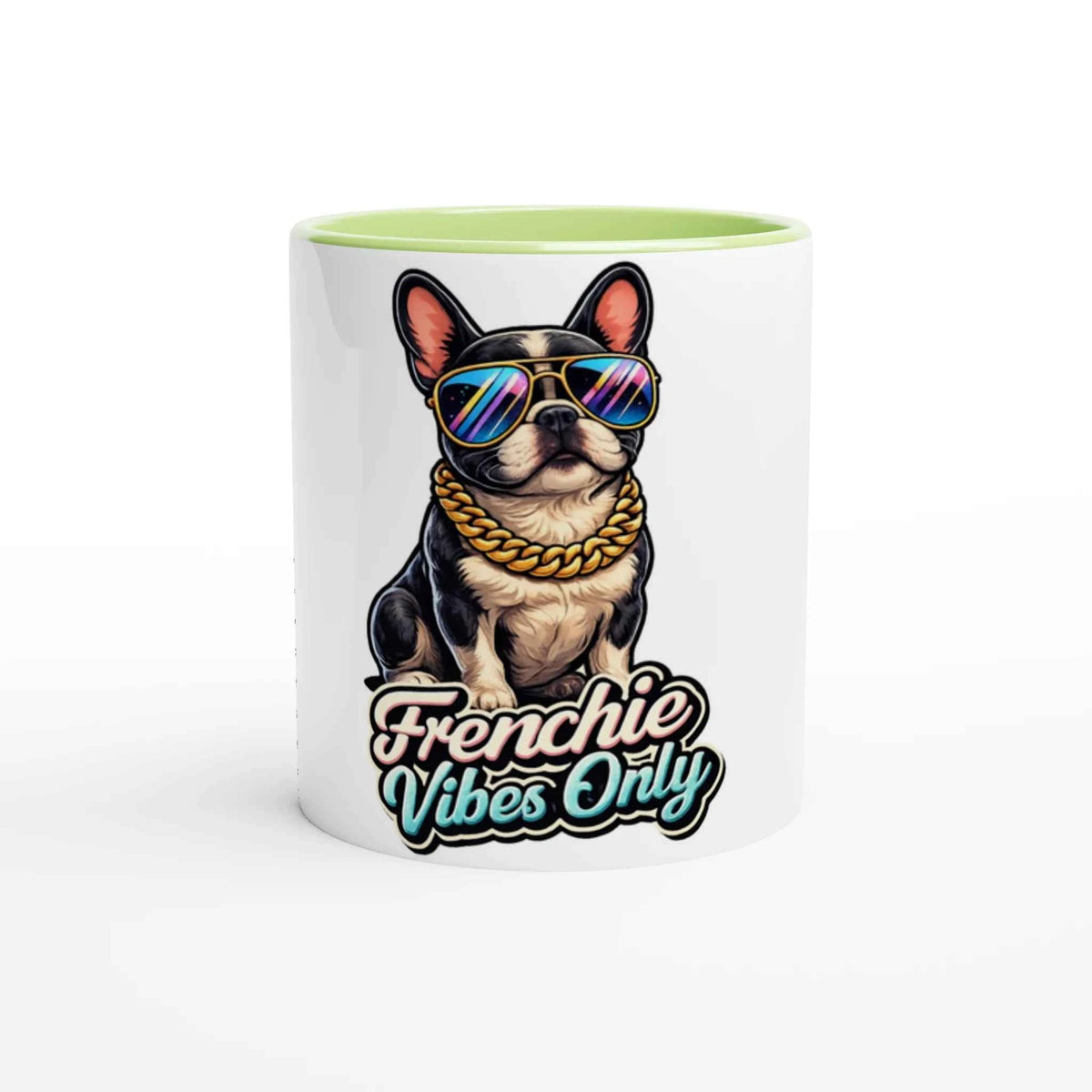 Frenchie Vibes Only 11oz Coffee Mug with Color Inside