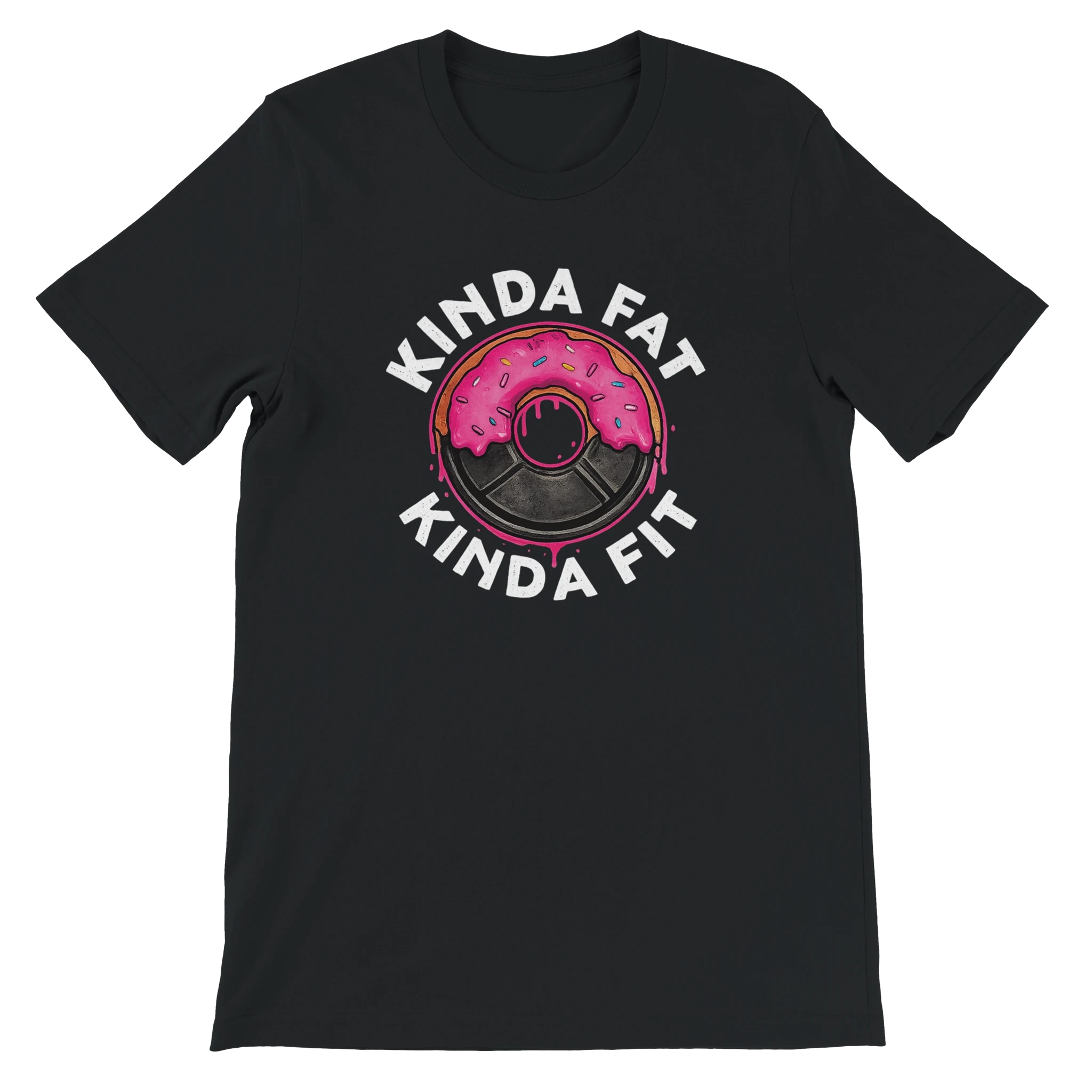Kinda Fat Kinda Fit Donut T-Shirt