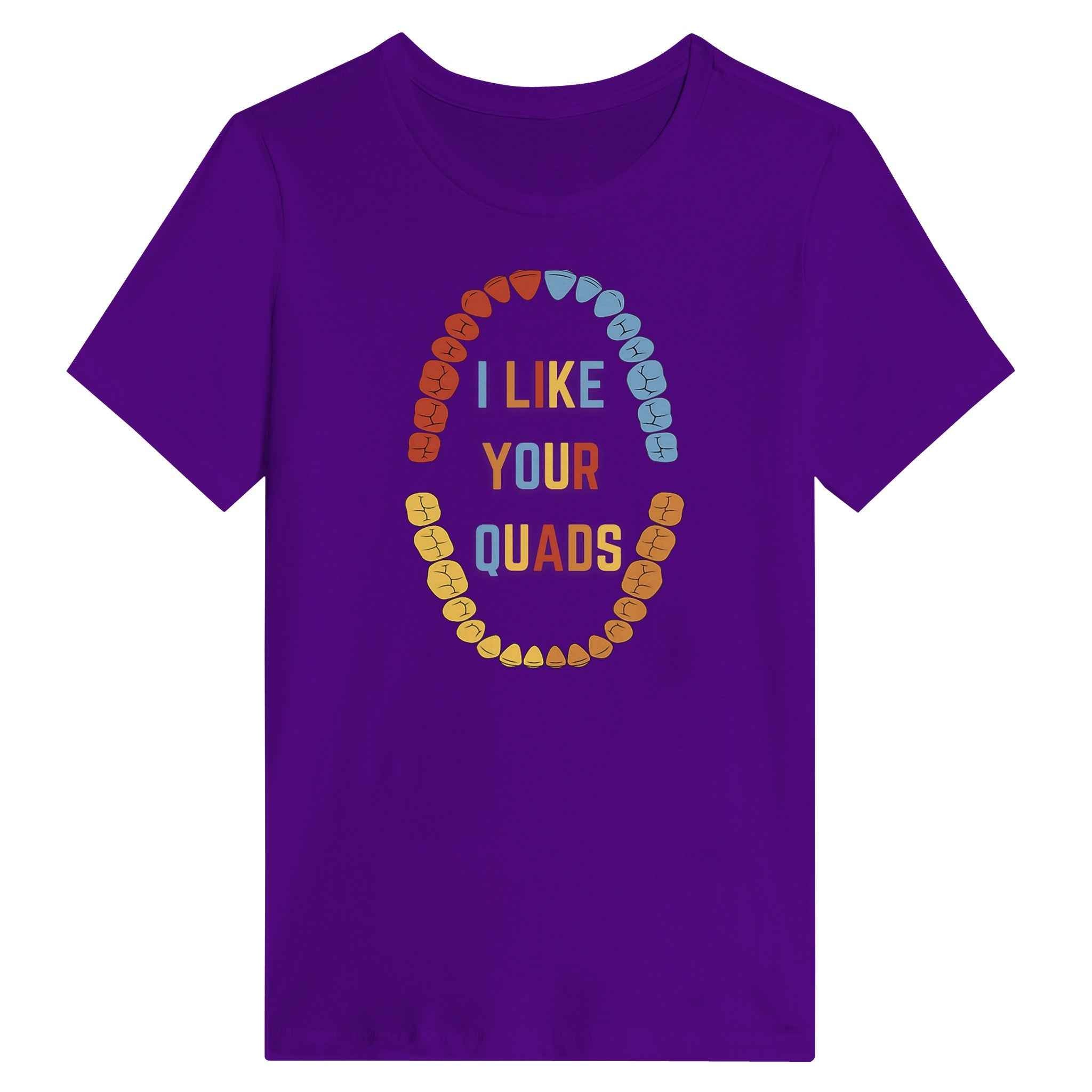 Funny Dental Women’s Shirt – I Like Your Quads Dentist Humor Tee