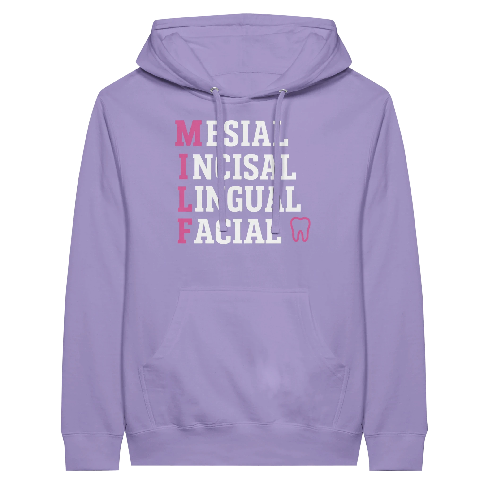 MILF Dental Hoodie