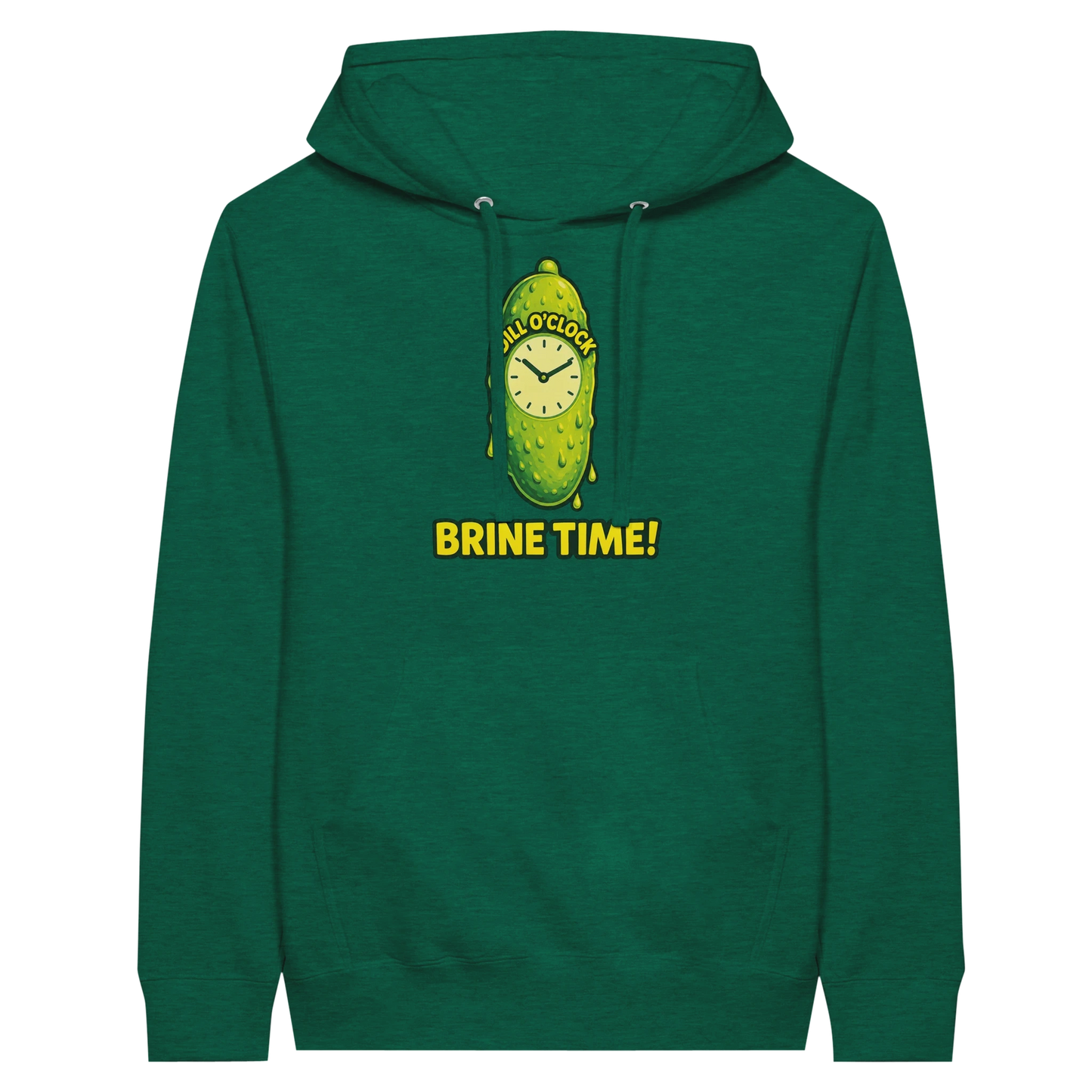 Dill OClock Brine Time Pickle Hoodie