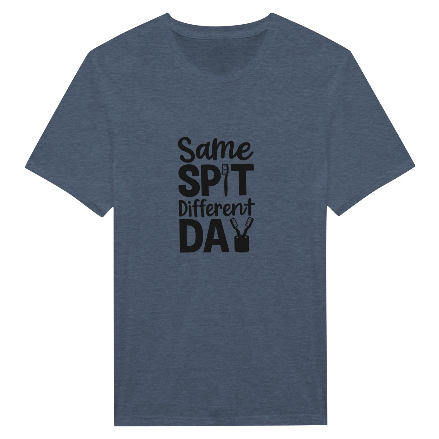 Same Spit Different Day T-Shirt – Funny Dental Humor Tee - F4 Custom Prints