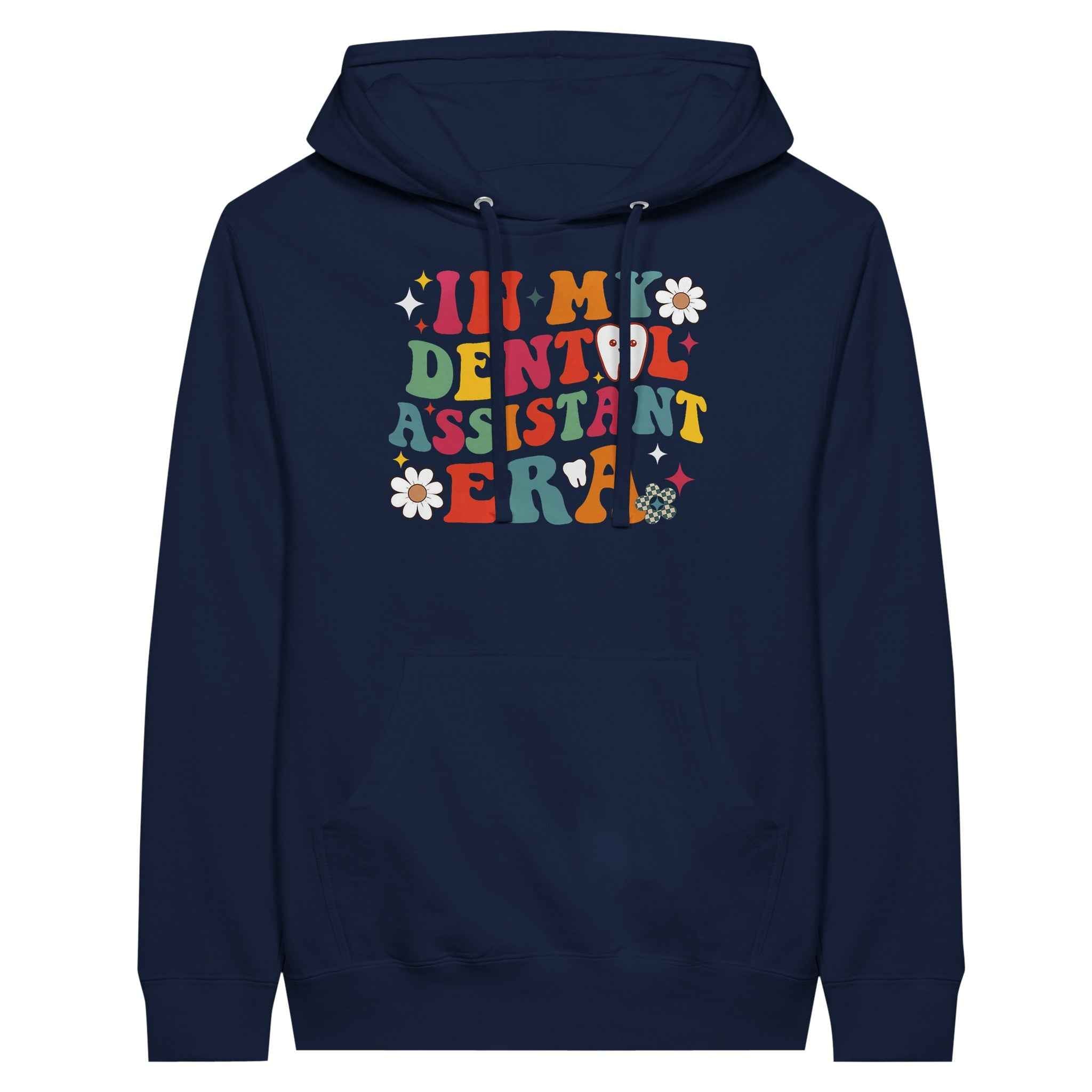 Dental Assistant Era Hoodie