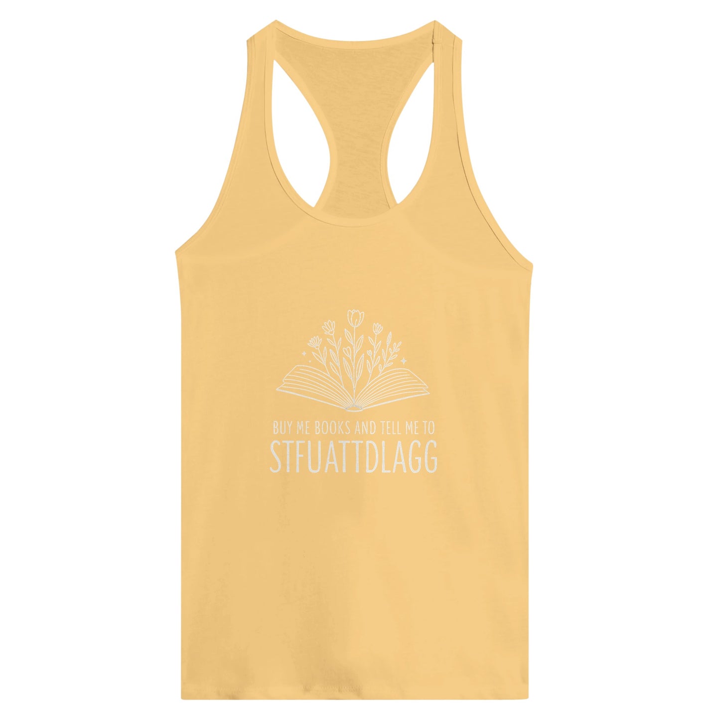 STFUATTDLAGG Women’s Racerback Tank – Floral Book Lover Statement Tee - F4 Custom Prints